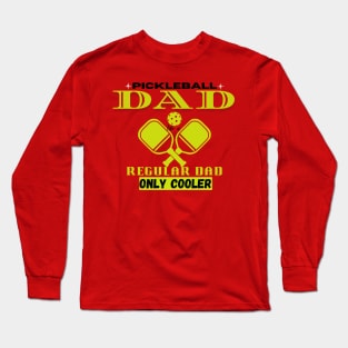 Pickleball Dad Long Sleeve T-Shirt